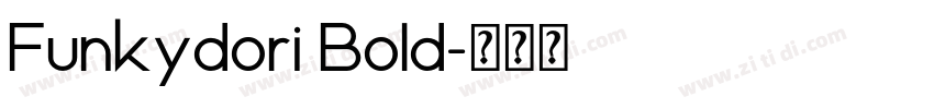 Funkydori Bold字体转换